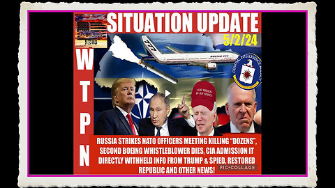 WTPN SITUATION UPDATE 5 2 24