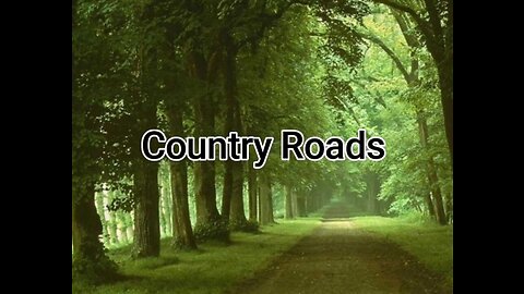 Country Roads (lyrics)