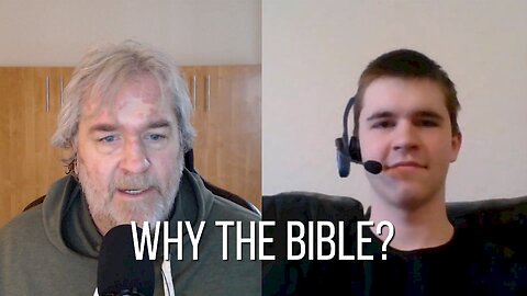 Why the Bible?