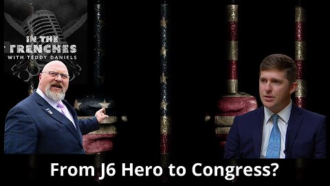 From J6 Hero to Congress? Derrick Evans Flips the Liberal Media Script!