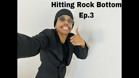 Hitting Rock Bottom Ep.3 #comebackseason