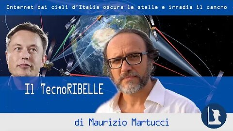 Internet dai cieli d’Italia oscura le stelle e irradia cancro – Il TecnoRibelle di Maurizio Martucci