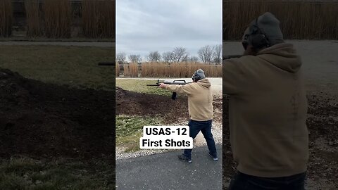 USAS-12 First Shots