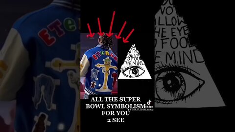 All the #Superbowl Illuminati Symbolism For you 2 see #2023