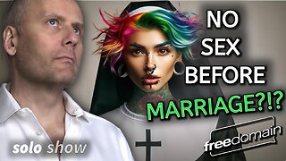 NO SEX BEFORE MARRIAGE?!?