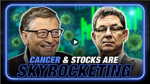 VIDEO: Bill Gates & Pfizer CEO Bourla Brag About Deadly Covid Shots, Admit To Skyrocketing Cancer