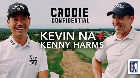 Caddie Confidential with Kevin Na & Kenny Harms | PGA Memes