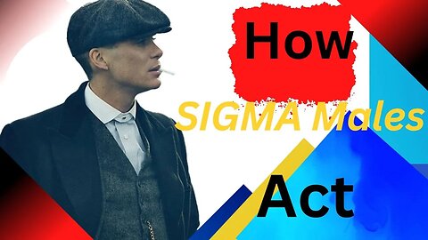 How SIGMA Males Act|Attractive Men
