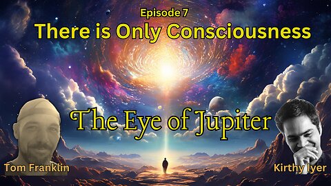 There is Only Consciousness: A conversation with my friend and his take on existence