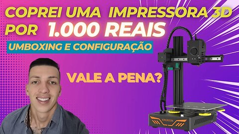 Primeira impressora 3D unboxing montagem configuração pagar barato Kp3s #impressão3d #3d #kingroon