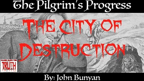 01. The City of Destruction | British Narrator | Pilgrim's Progress by John Bunyan | Audio w/ Text