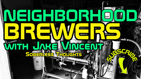 Neighborhood Brewers with Jake Vincent