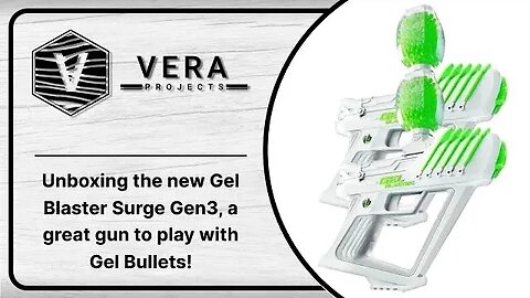Unboxing the new Gel Blaster Surge Gen3, a great gun to play with Gel Bullets!