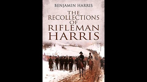 The Recollections of Rifleman Harris by Benjamin Harris - Audiobook