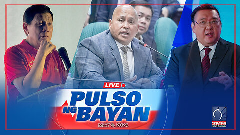 LIVE: Pulso ng Bayan kasama sina Atty. Harry Roque, Admar Vilando at Jade Calabroso | May 9, 2024