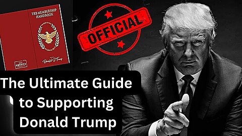 The Ultimate Guide to Supporting Donald Trump ⚠️[[ NEW BEWARE! ]] TRB Membership Handbook Today