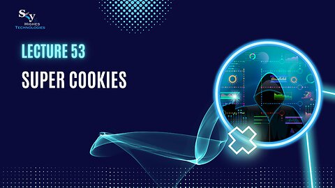 53. Super Cookies | Skyhighes | Cyber Security-Network Security