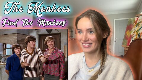The Monkees Show Ep 19-Find The Monkees!! Russian Girl First Time Watching!!