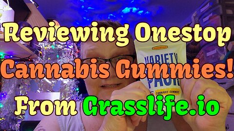 Cannabis Gummie Review!