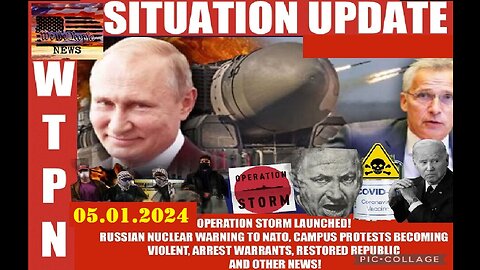 WTPN Situation Update Video 05.01.2024