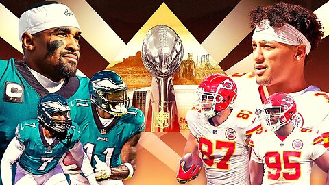 FULL Super Bowl Betting Preview | Chiefs vs Eagles NFL Picks And Breakdown