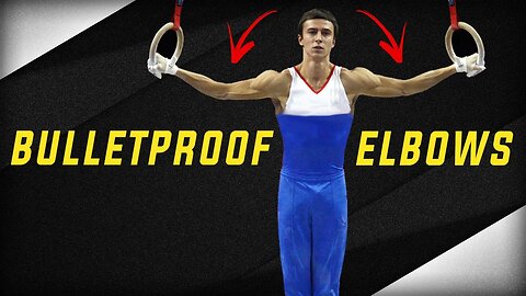 How Gymnasts Bulletproof ELBOWS