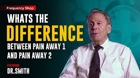 Frequency Shop - Whats The Difference Between Pain Away 1 and Pain Away 2