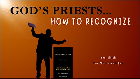 GOD’S PRIESTS... HOW TO RECOGNIZE