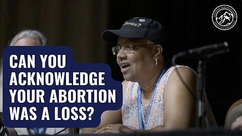 Your Abortion Was A Loss. Can You Acknowledge it? | Lori Hoye | Ruth Institute Summit Preview