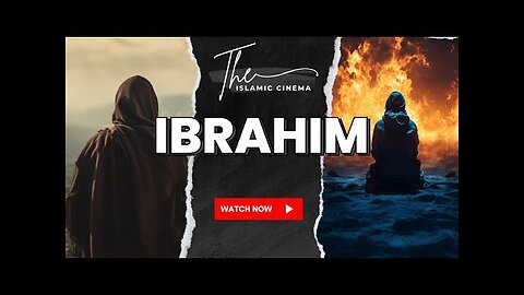 The Prophets Series - Ibrahim (AS) (Abraham)
