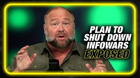 Emergency Alert! Deep State Plan To Shut Down Infowars Exposed