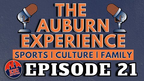 The Auburn Experience #21: Torch Passed to Jason Campbell!