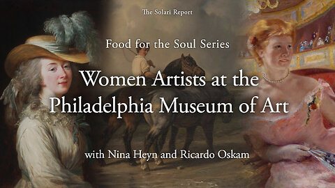 Food for the Soul: Women Artists at the Philadelphia Museum of Art with Nina Heyn and Ricardo Oskam