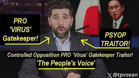 Controlled Opposition PRO 'Virus' Gatekeeper 'The People's Voice' STILL Pushing 'Viruses'!