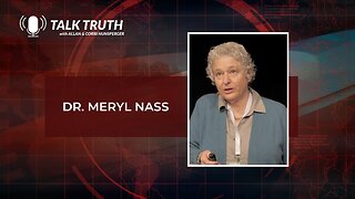 Talk Truth - Dr. Meryl Nass