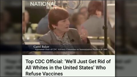 CDC Boss: 'It's Time To Kill White People Who Refuse Vaccines'