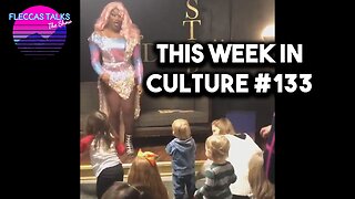 THIS WEEK IN CULTURE 133