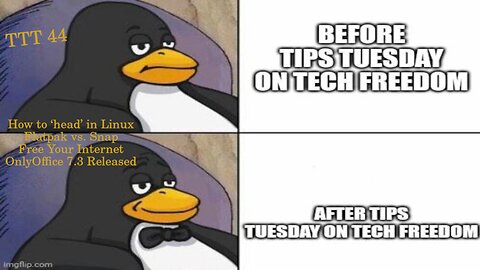 TTT 44 – ‘head’ command, Flatpak vs Snap, and OnlyOffice 7.3