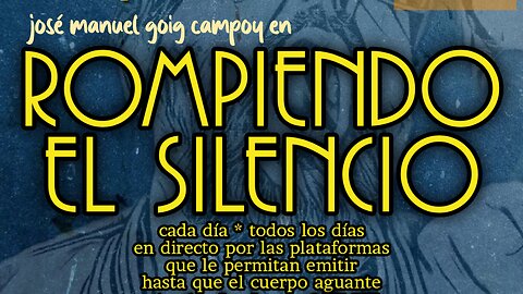 ROMPIENDO EL SILENCIO 25 abril 2024