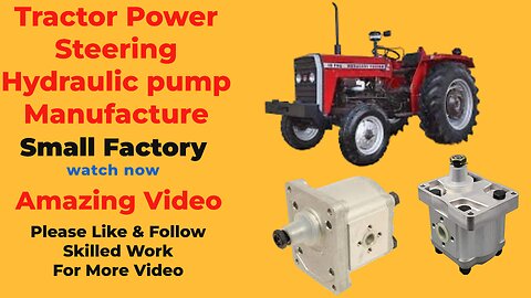 Tractor Power Steering Hydraulic Pump Manufacture in Small Factory Amazing Video