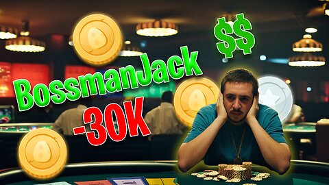 BOSSMANJACK LOSES -30K MUST WATCH