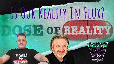 Is Our Reality In Flux? Spaced Out Radio Revisits The Mandela Effect with Brian Staveley