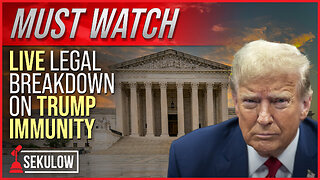 MUST WATCH: LIVE Legal Breakdown of Trump Immunity at Supreme Court