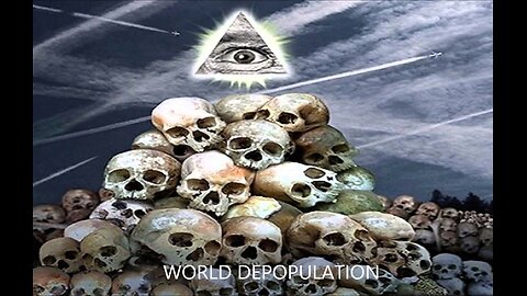 NWO and World Depopulation