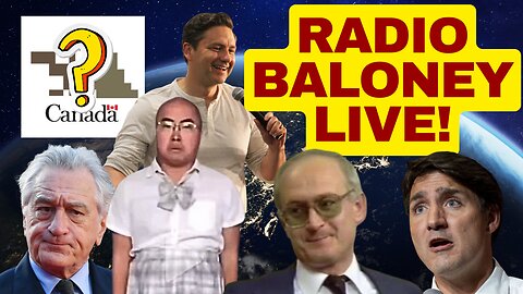 Radio Baloney Live! New Canada Army Logo, Free Speech At Risk, Yuri Bezmenov, Twitter Review