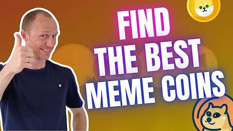 How to Find the Best Meme Coins in 2024 – 1000x Your Money? (REALISTIC Advice)