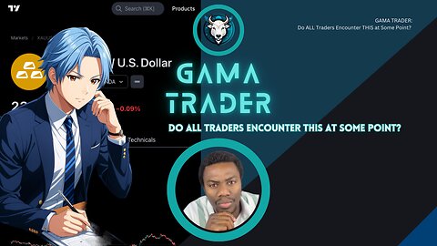 GAMA TRADER: Do ALL Traders Encounter THIS at Some Point?