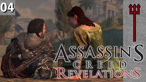 Assassin's Creed: Revelations Part 4