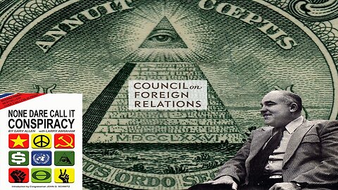 RABBIT HOLE RADIO - GARY ALLEN: NONE DARE CALL IT CONSPIRACY