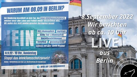LIVE I Berlin - Änderung des IFSG am 08.09.2022
